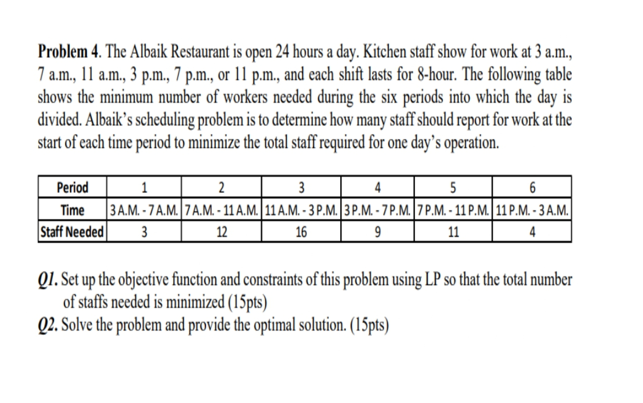  This Course related to Quantitative Methods in Engineering Management.Please solve it