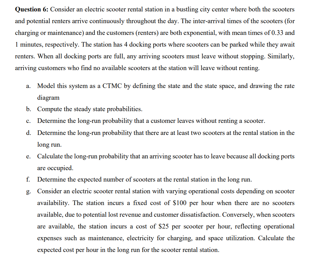  PLEASE SEND SOLUTIONS BY HAND ON PAPER!!!! Consider an electric scooter