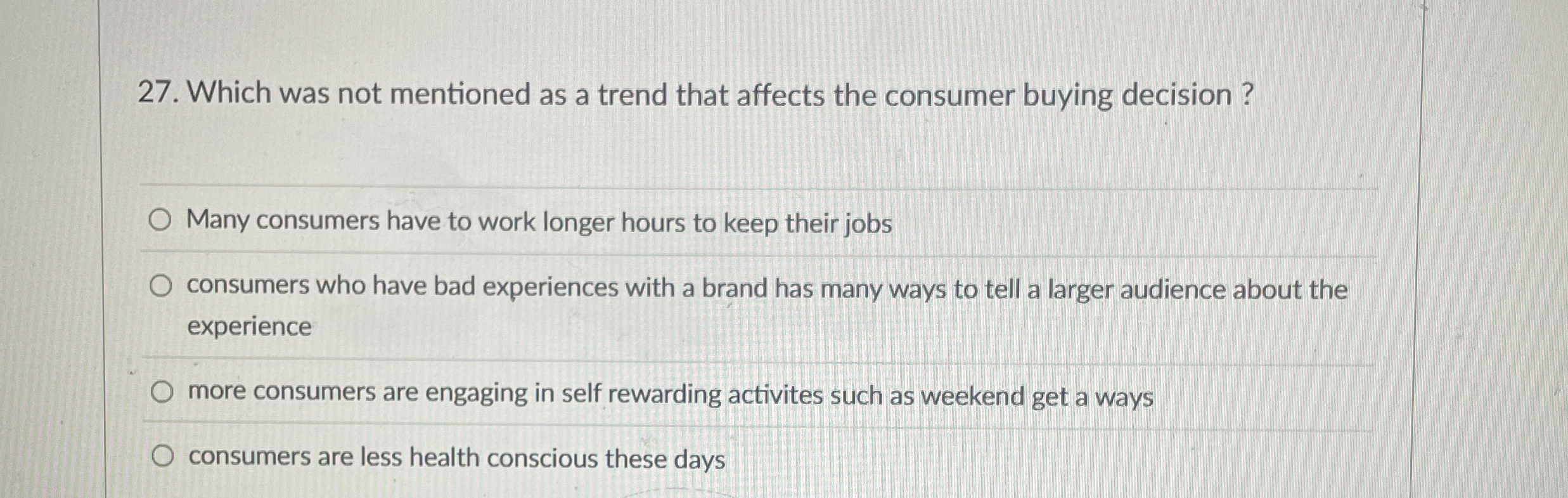  Which was not mentioned as a trend that affects the consumer