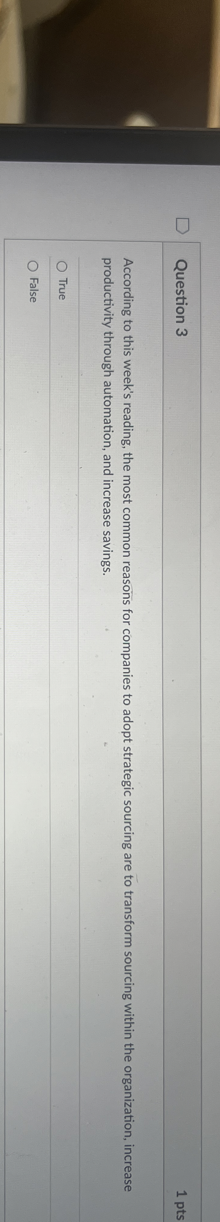  Question 3 According to this week's reading, the most common reasons