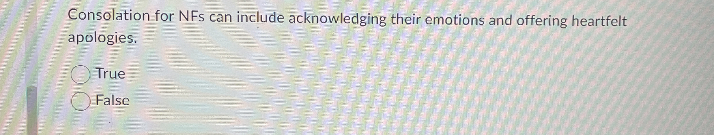  Consolation for NFs can include acknowledging their emotions and offering heartfelt