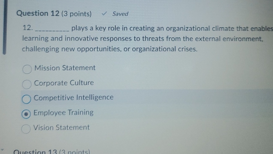  Question 12(3 points) Saved 12. plays a key role in creating