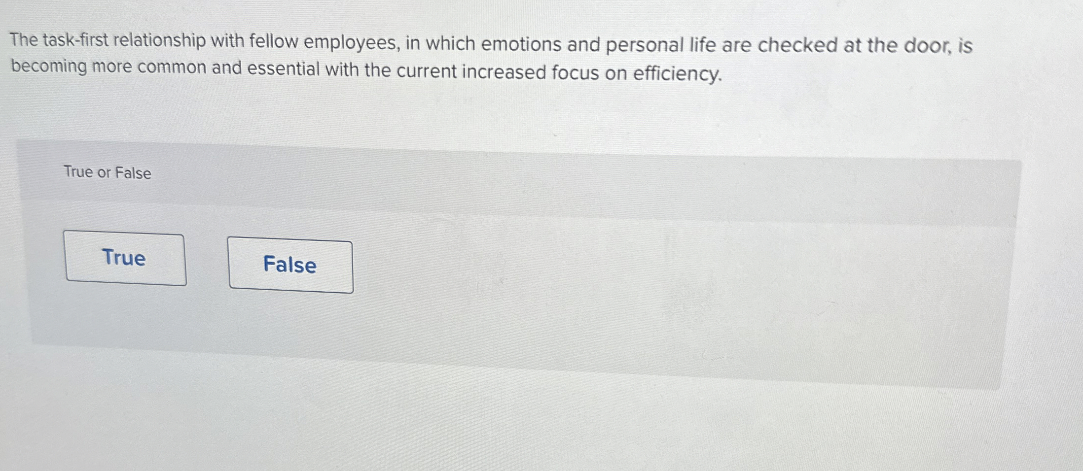  The task-first relationship with fellow employees, in which emotions and personal