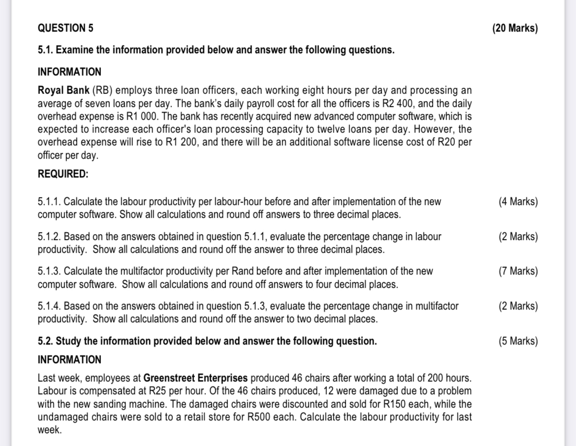  QUESTION 5 (20 Marks) 5.1. Examine the information provided below and