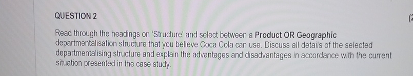  QUESTION 2 Read through the headings on 'Structure' and select between