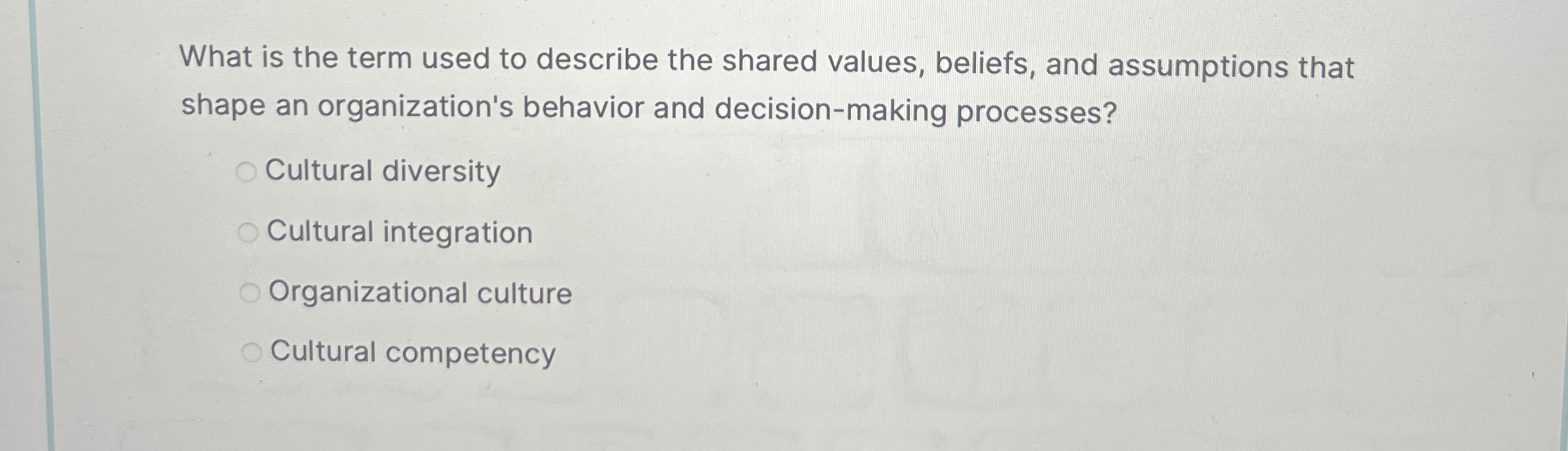  What is the term used to describe the shared values, beliefs,