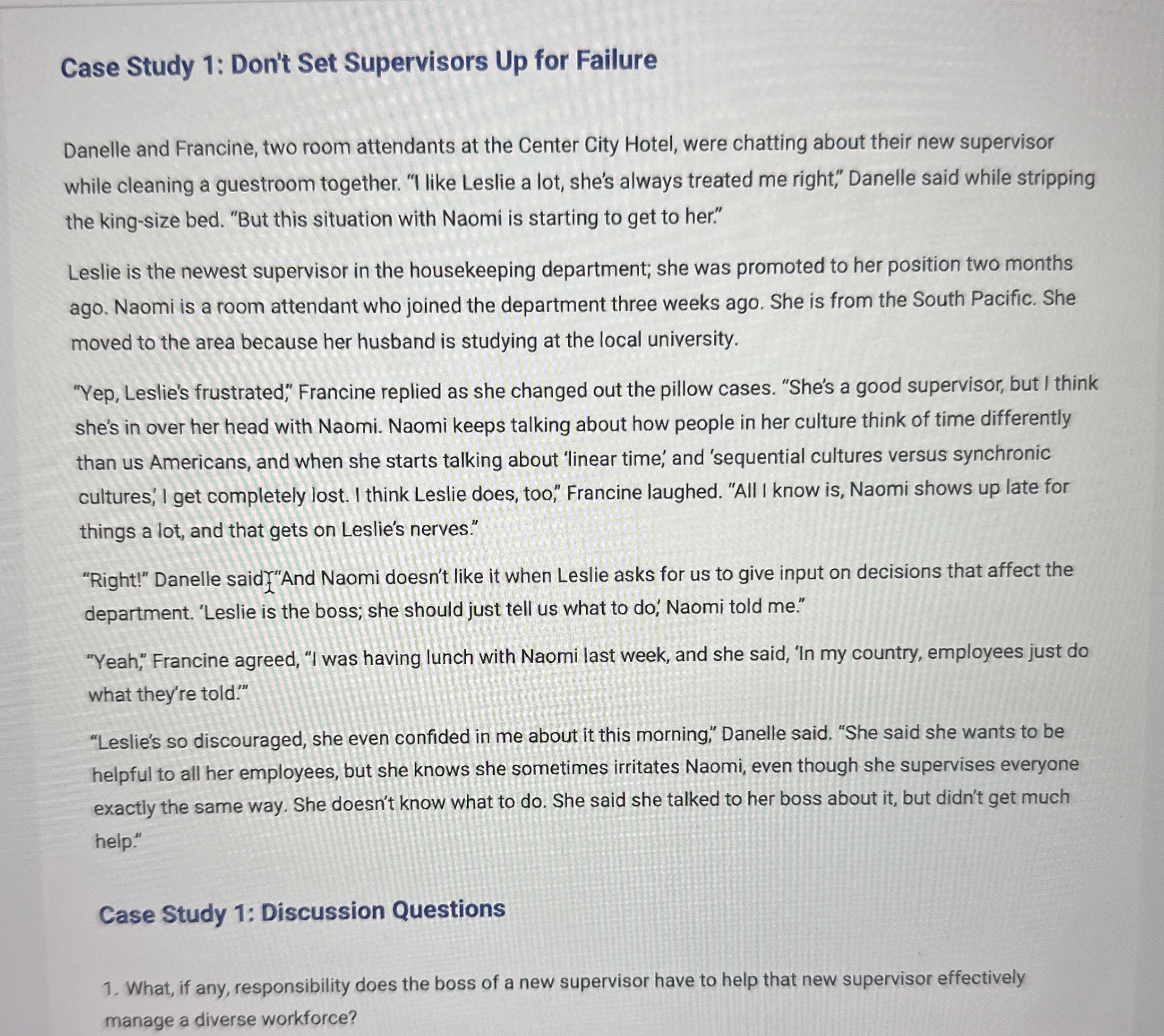  Case Study 1: Don't Set Supervisors Up for Failure Danelle and