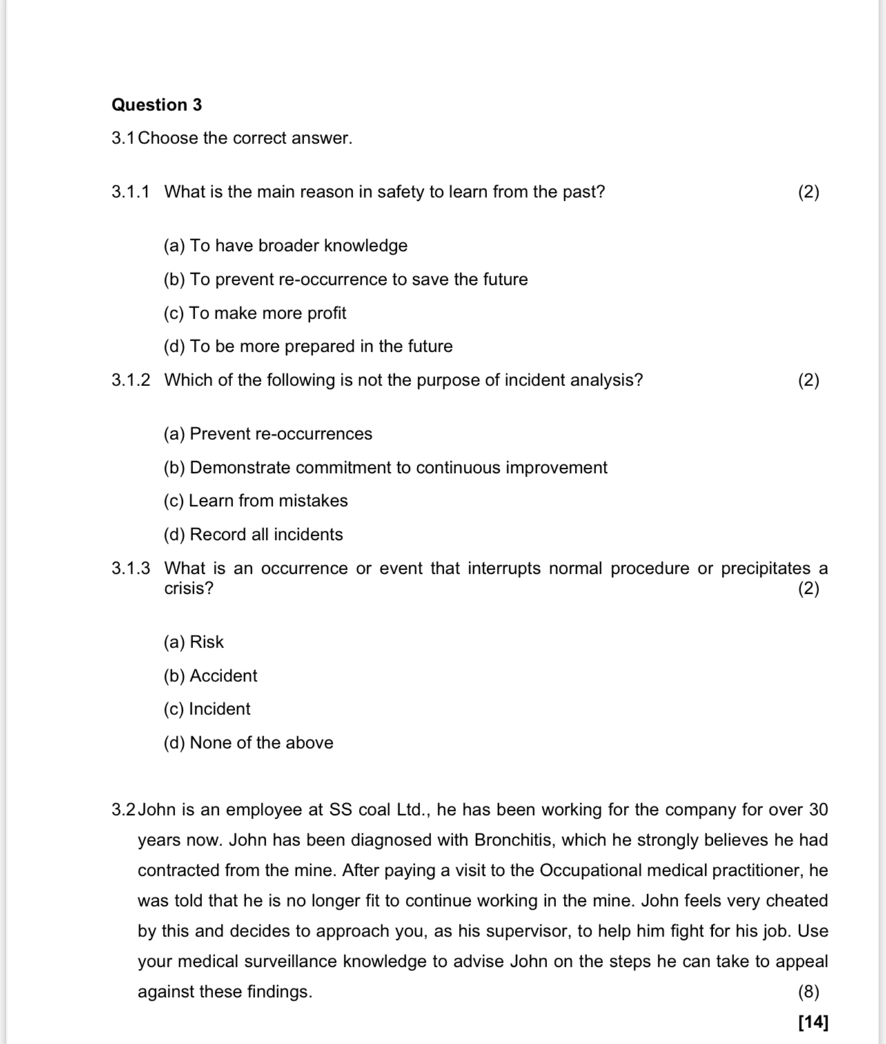  Question 3 3.1 Choose the correct answer. 3.1.1 What is the