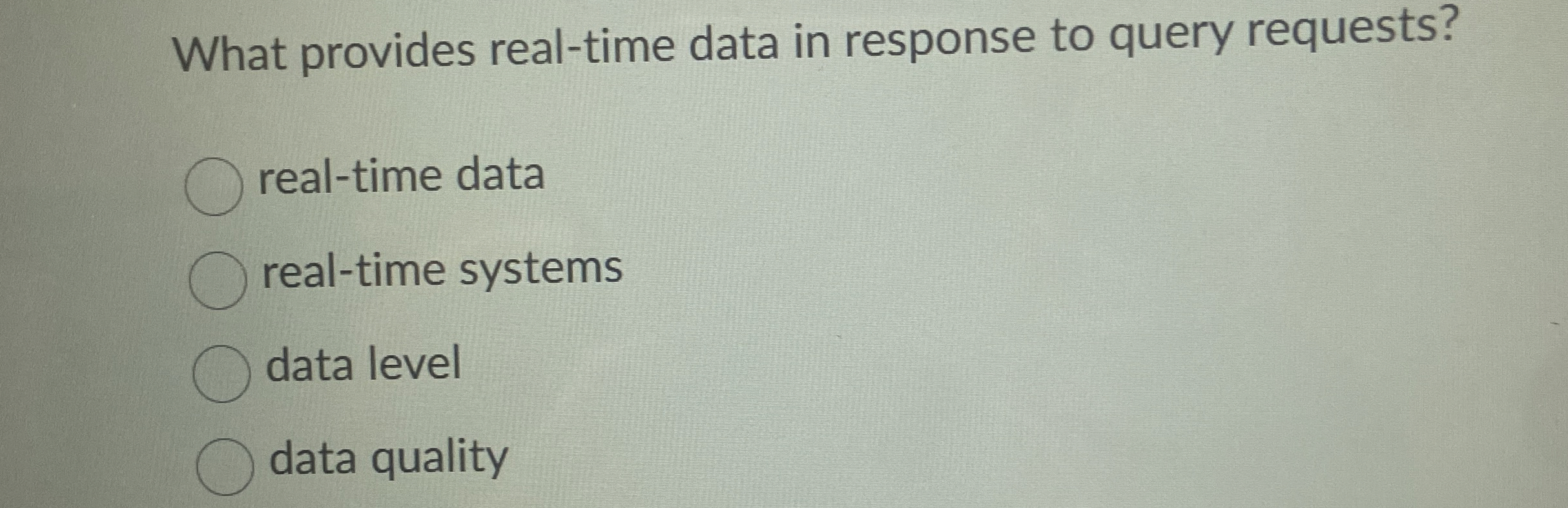  What provides real-time data in response to query requests? real-time data