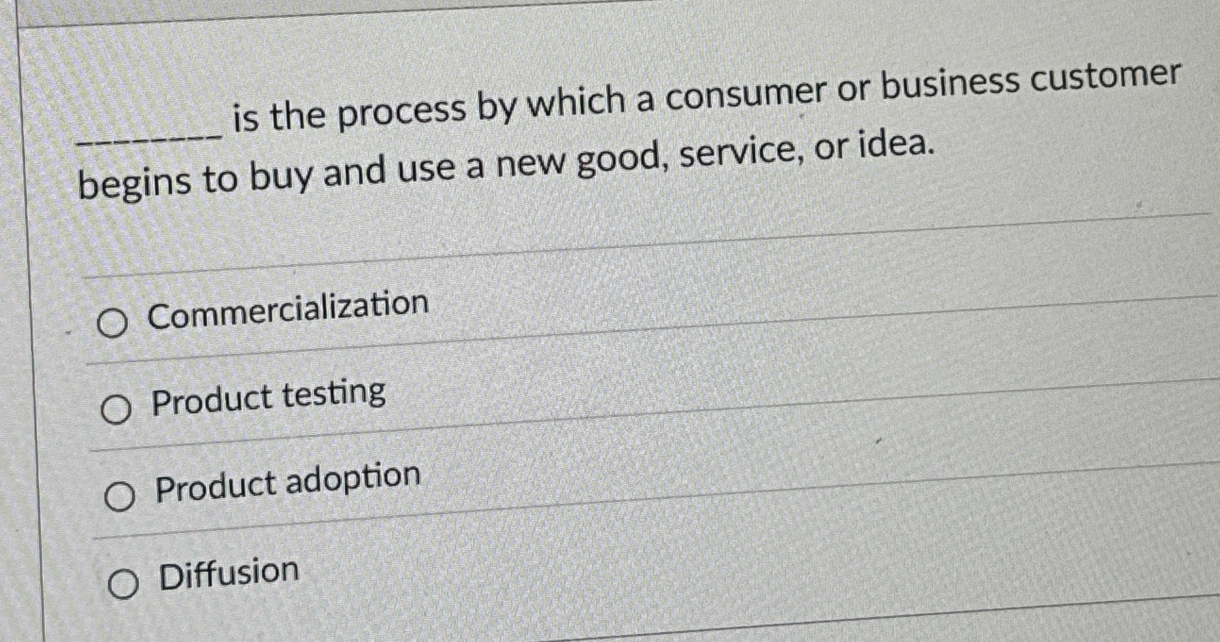  q, is the process by which a consumer or business customer