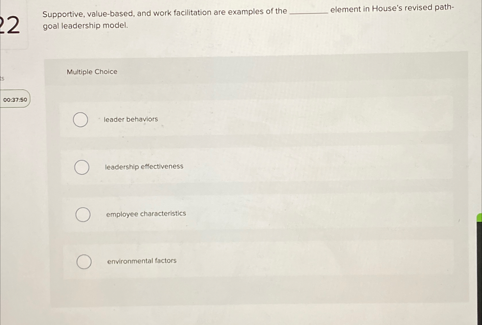  Supportive, value-based, and work facilitation are examples of the q, element