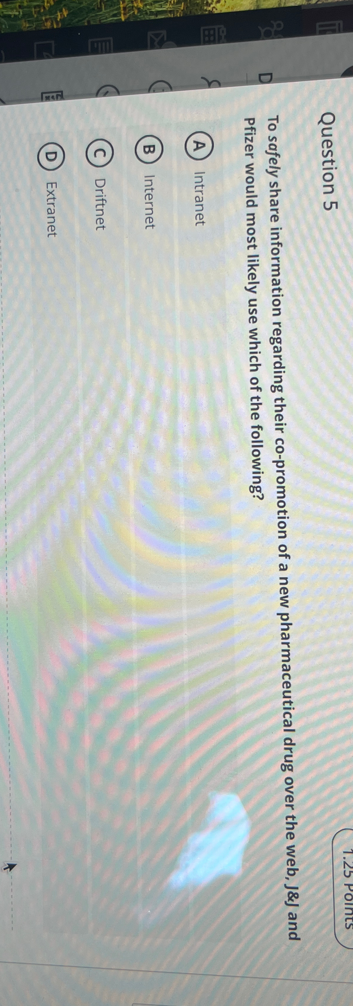  Question 5 1.25 Points To safely share information regarding their co-promotion