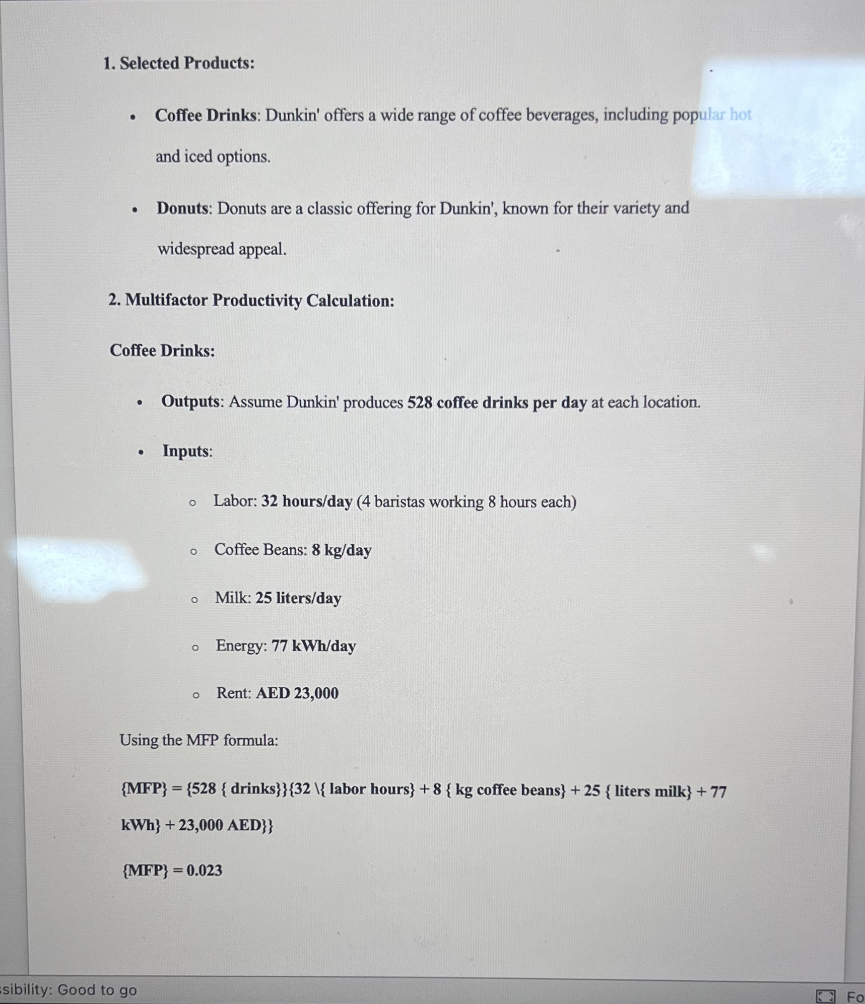  Multifactor Productivity: Select two different products from the organization. Calculate multifactor
