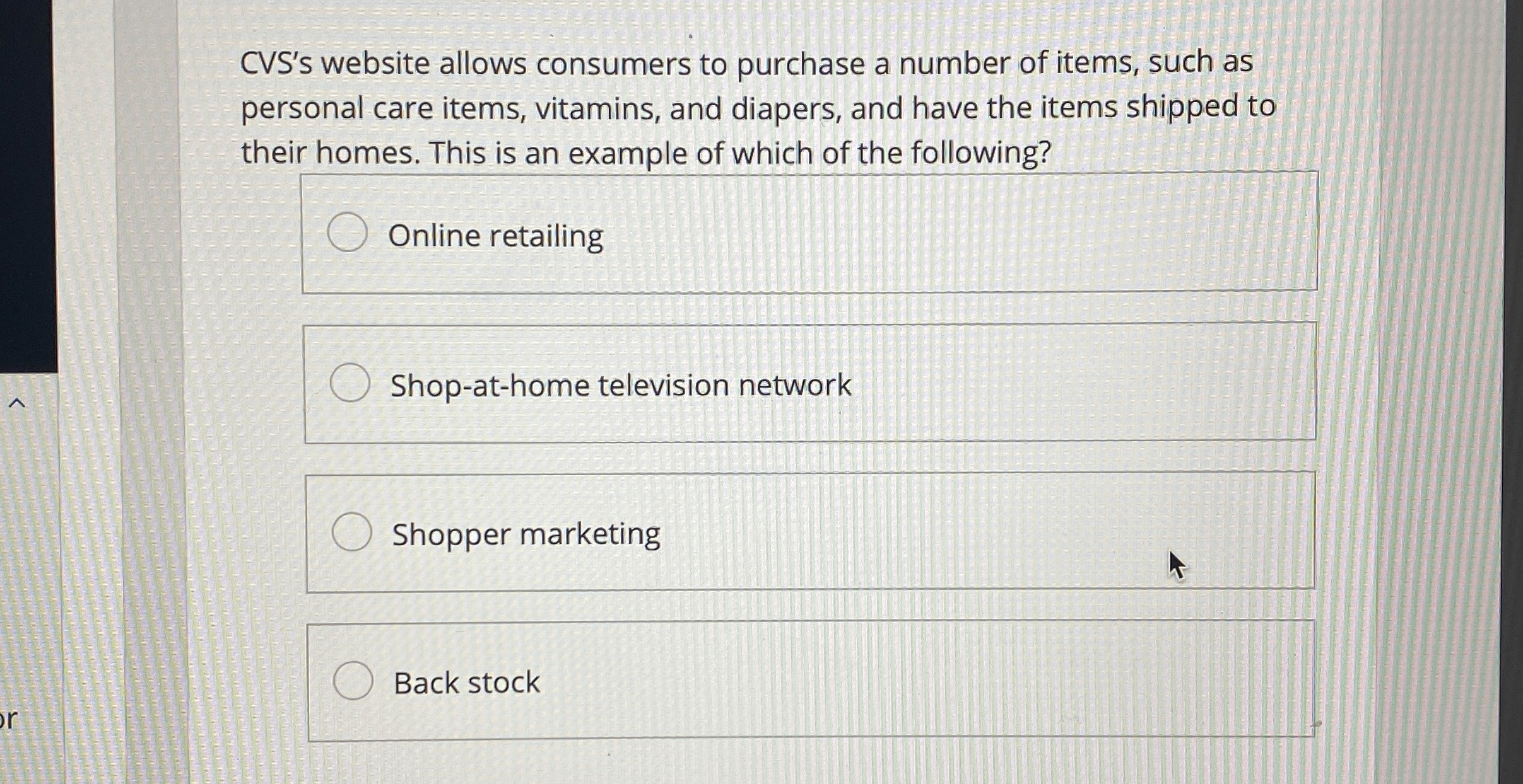 CVS's website allows consumers to purchase a number of items, such