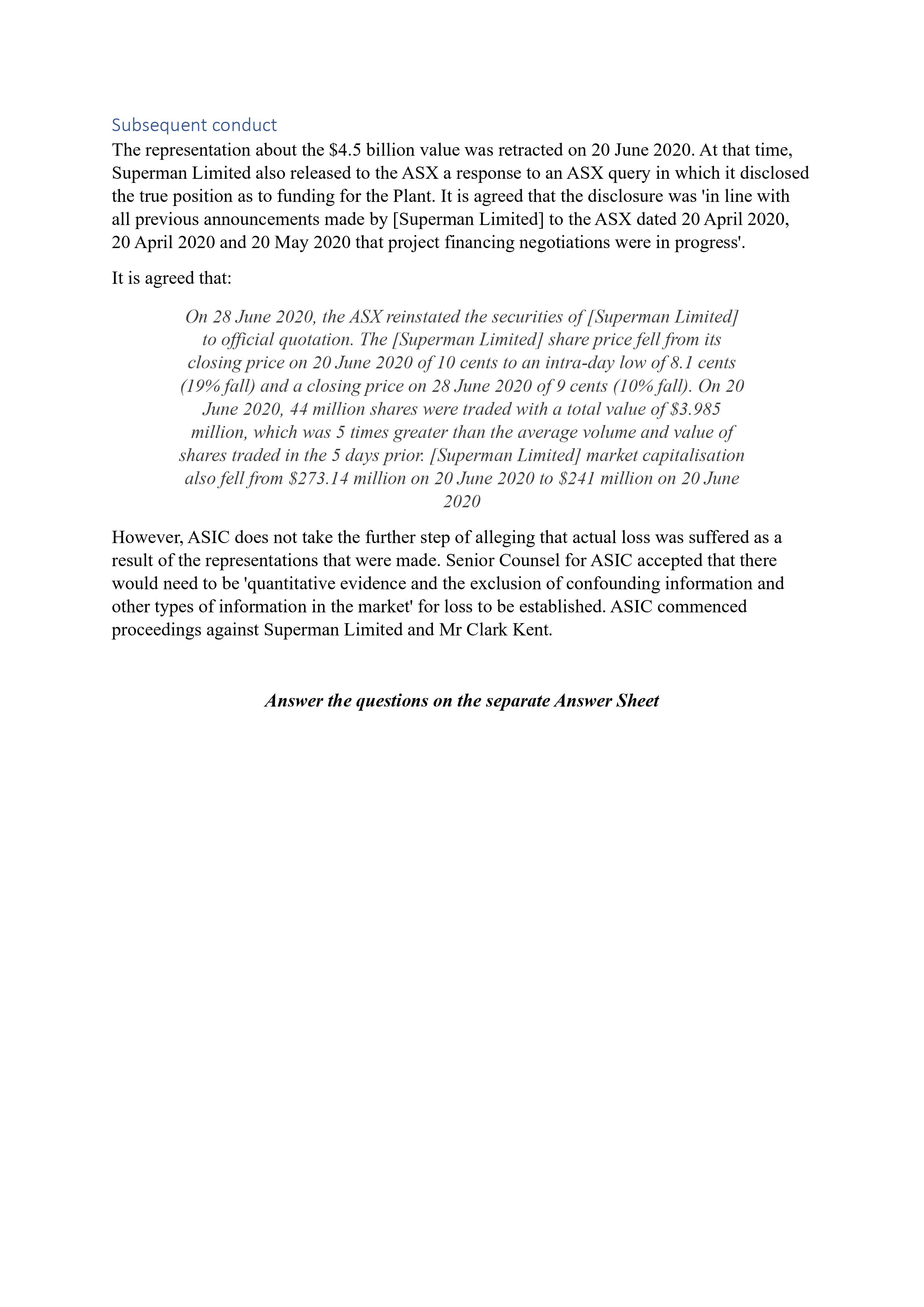 Project was acquired by Superman Limited in December 2019. In February 2020,