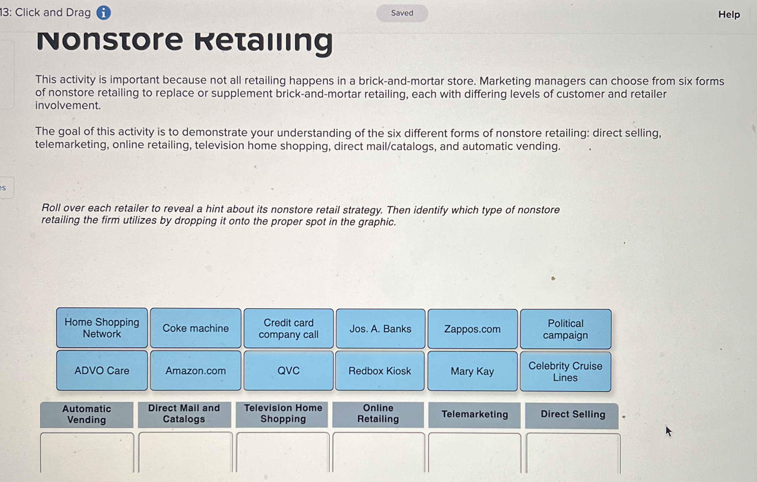  13: Click and Drag i Help Nonstore Ketalling This activity is