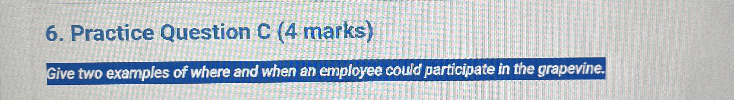  Practice Question C (4 marks) Give two examples of where and