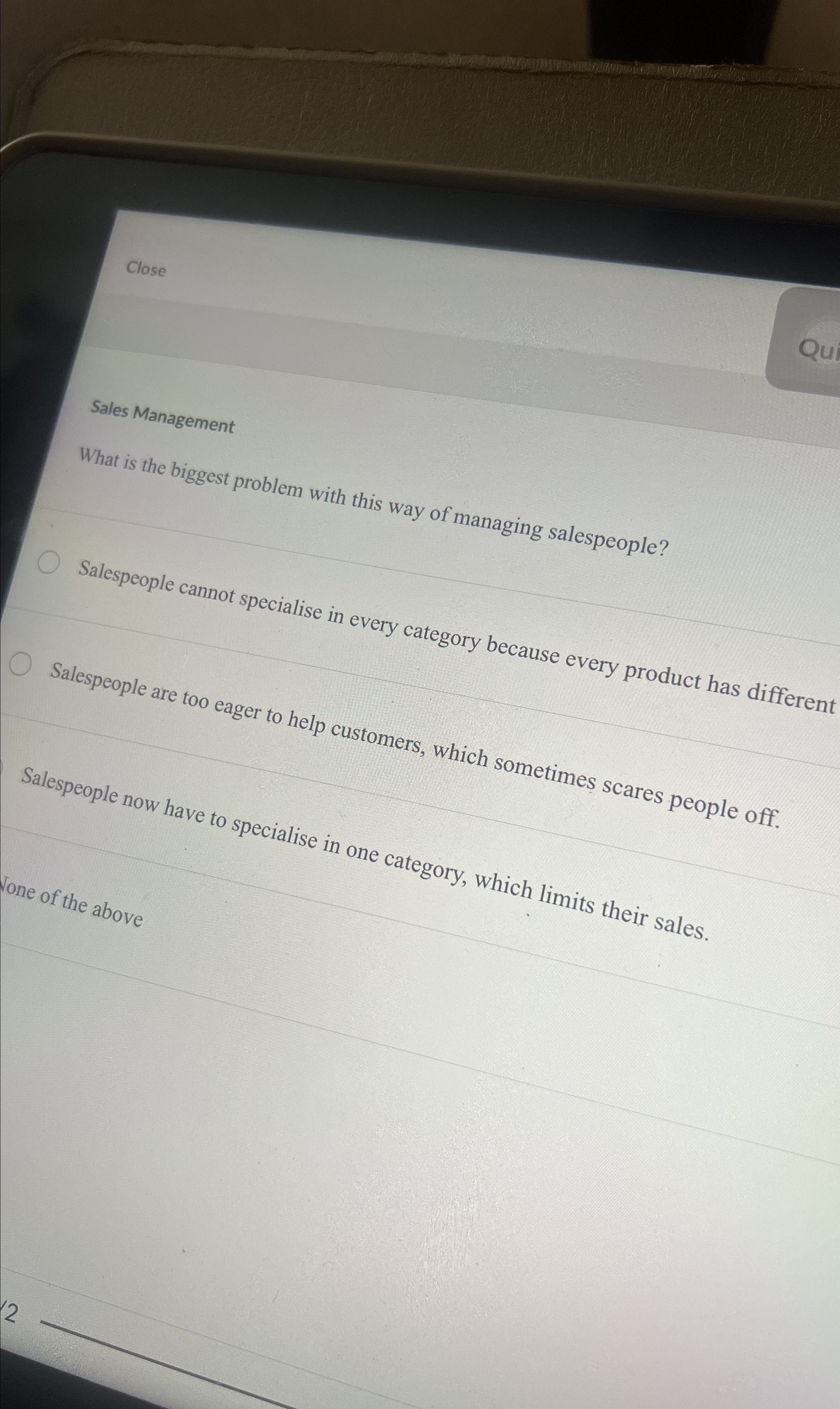  Close Sales Management What is the biggest problem with this way