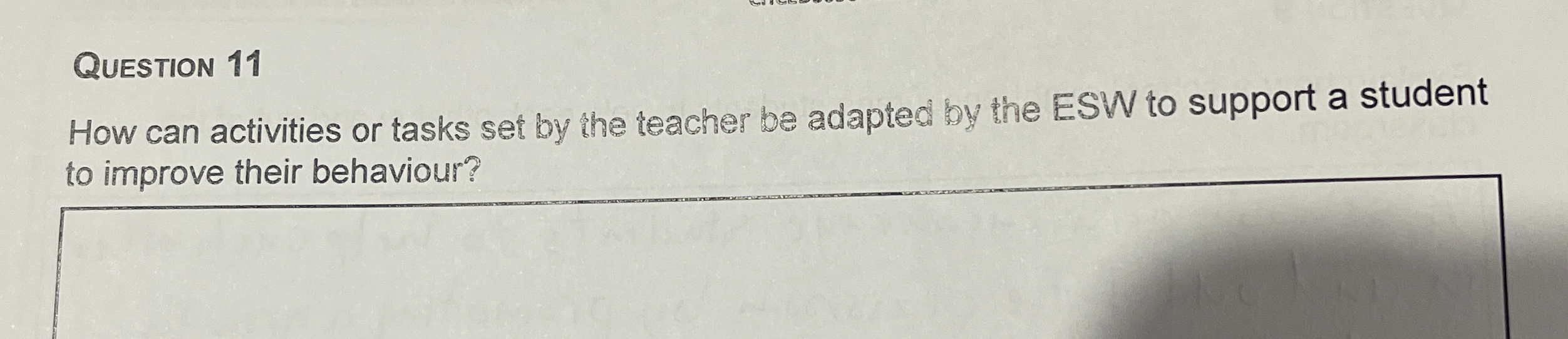  Question 11 How can activities or tasks set by the teacher