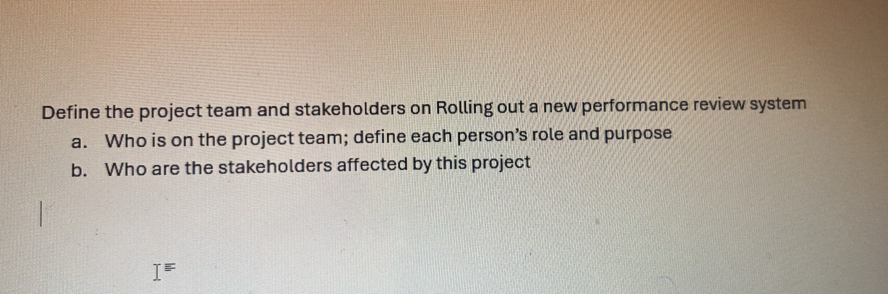  Define the project team and stakeholders on Rolling out a new
