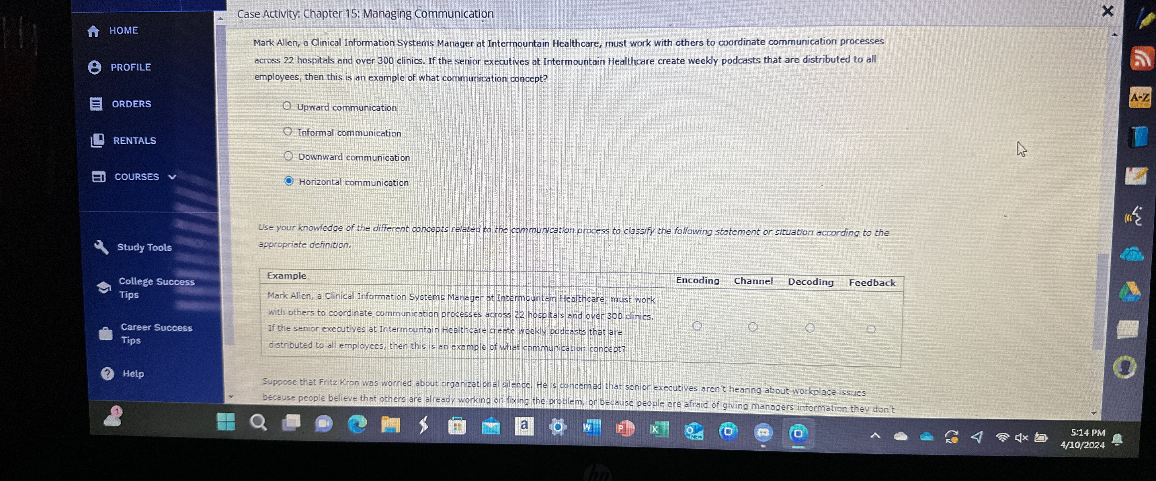  HOME PROFILE ORDERS RENTALS COURSES Case Activity: Chapter 15: Managing Communication