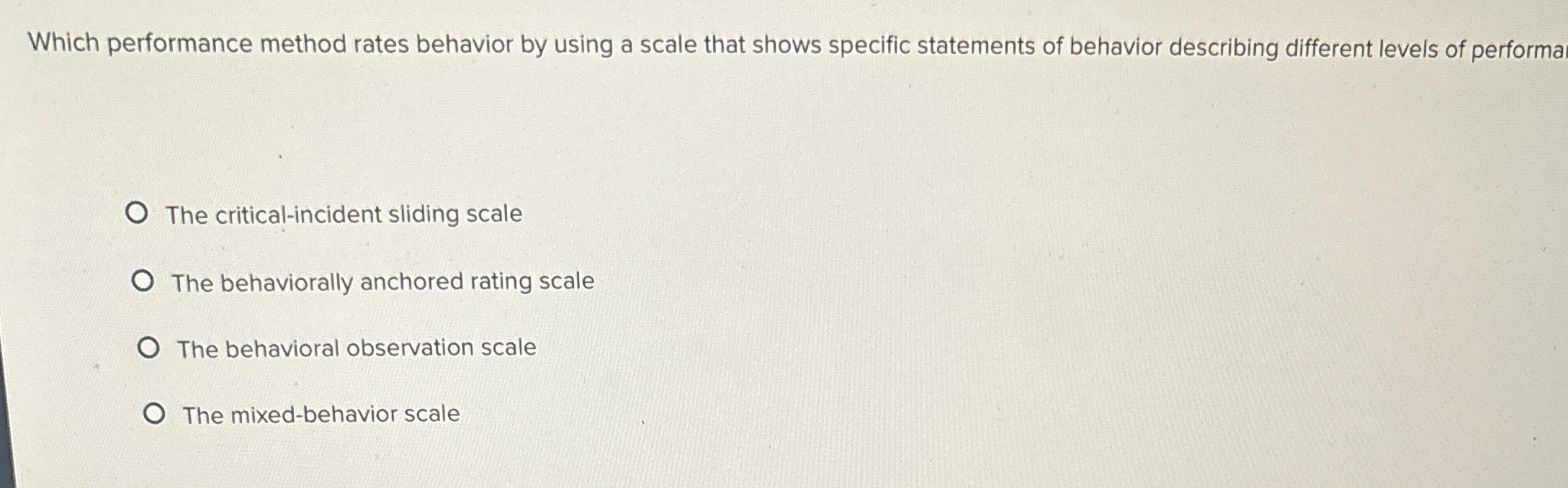 Which performance method rates behavior by using a scale that shows