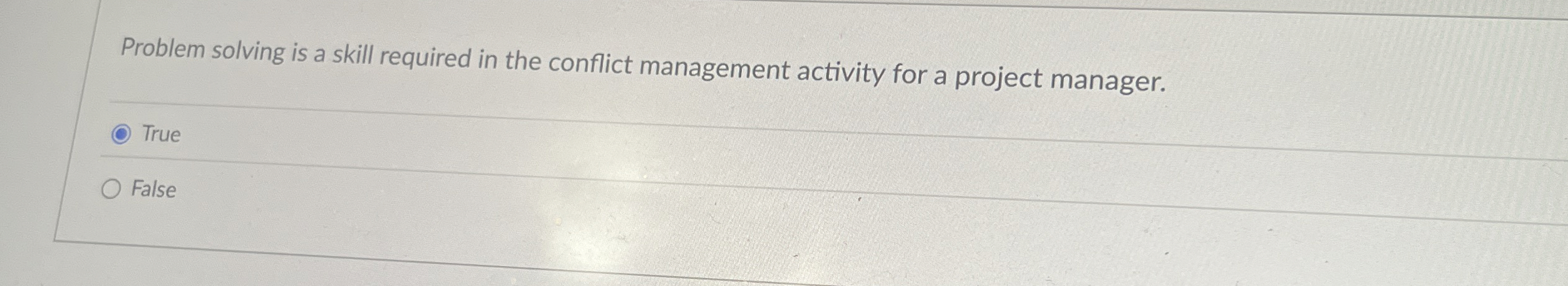  Problem solving is a skill required in the conflict management activity