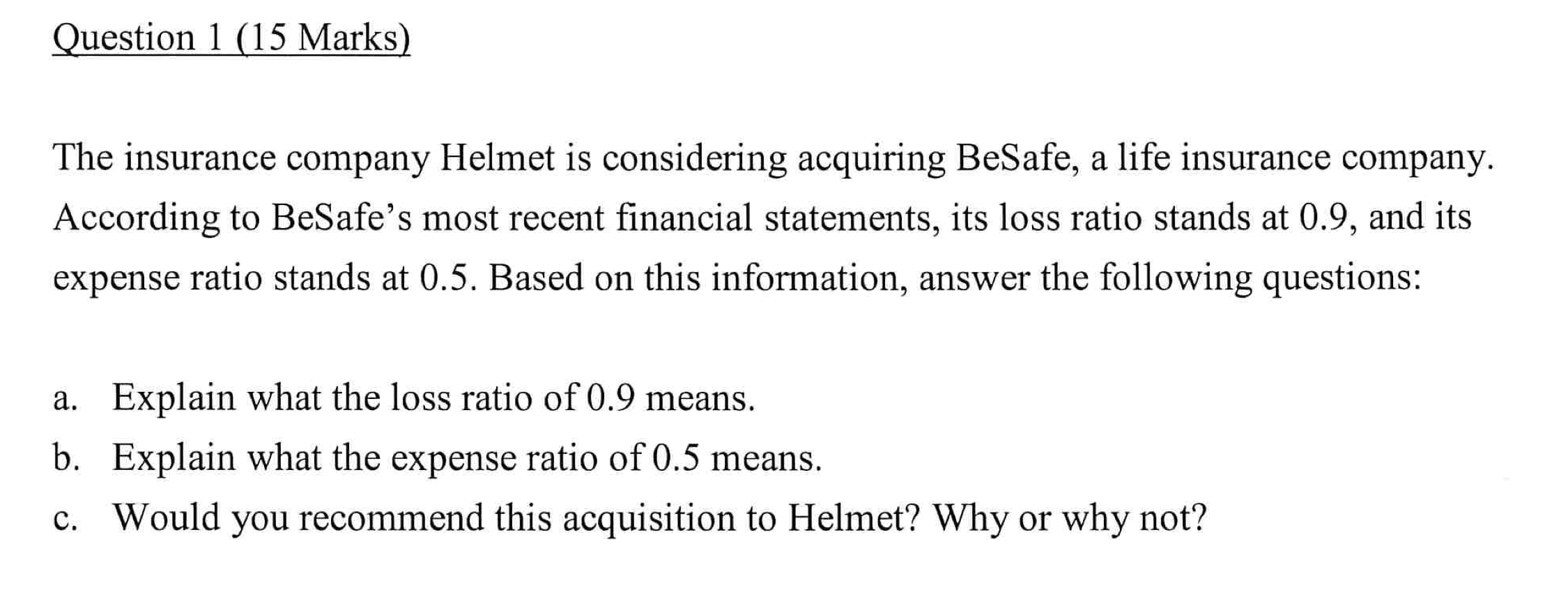  Question 2(10 marks) a. Give two differences of hedging and insurance?