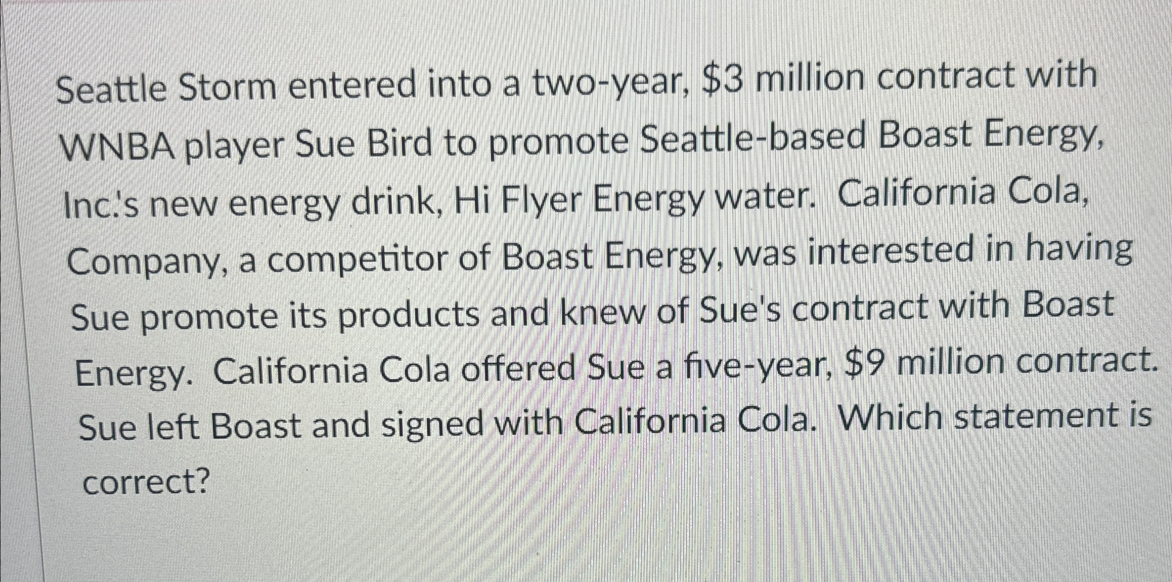  Seattle Storm entered into a two-year, $3 million contract with WNBA