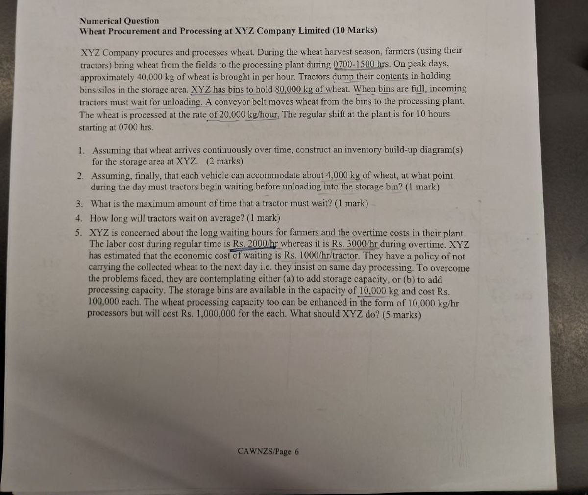  Solve numerical questionNumerical Question Wheat Procurement and Processing at XYZ Company