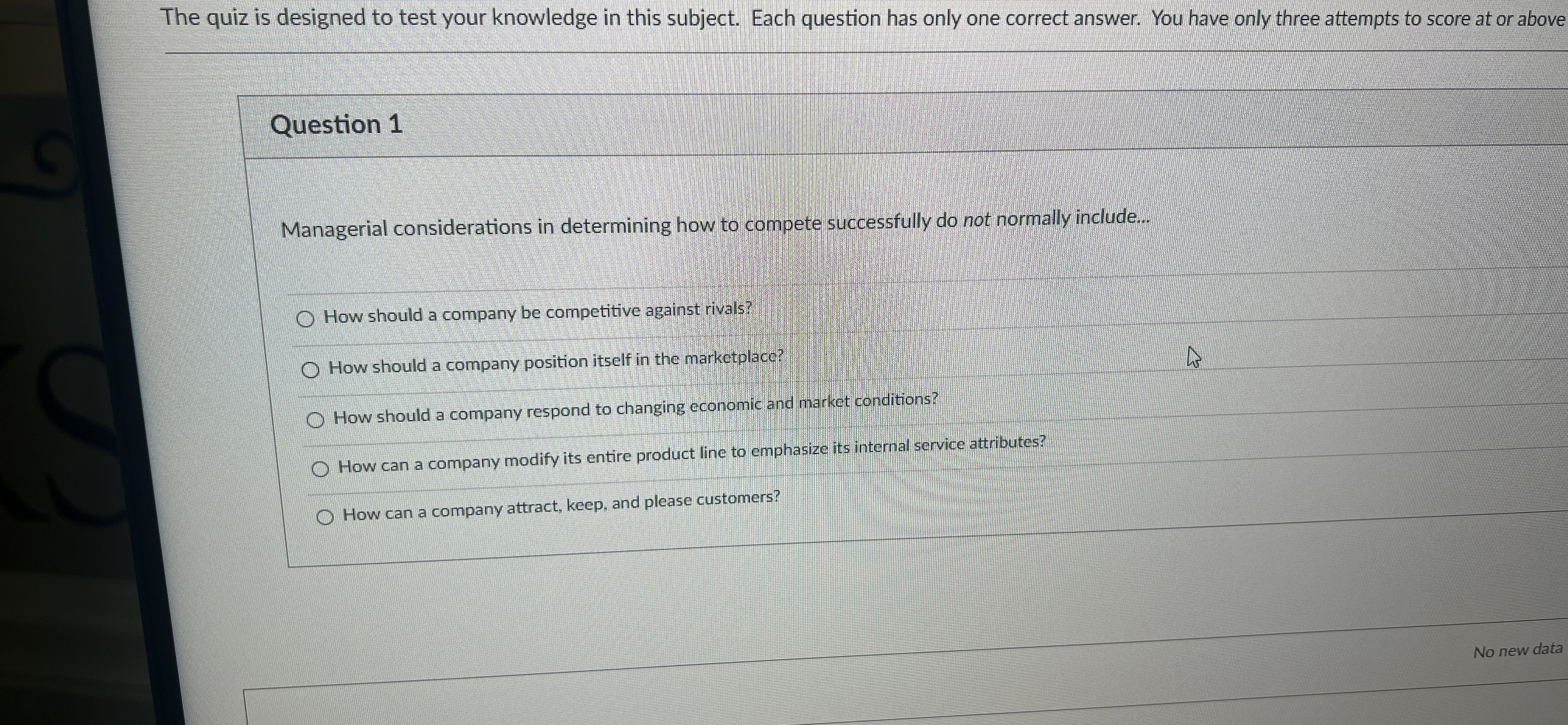  Strategy formulation is... 