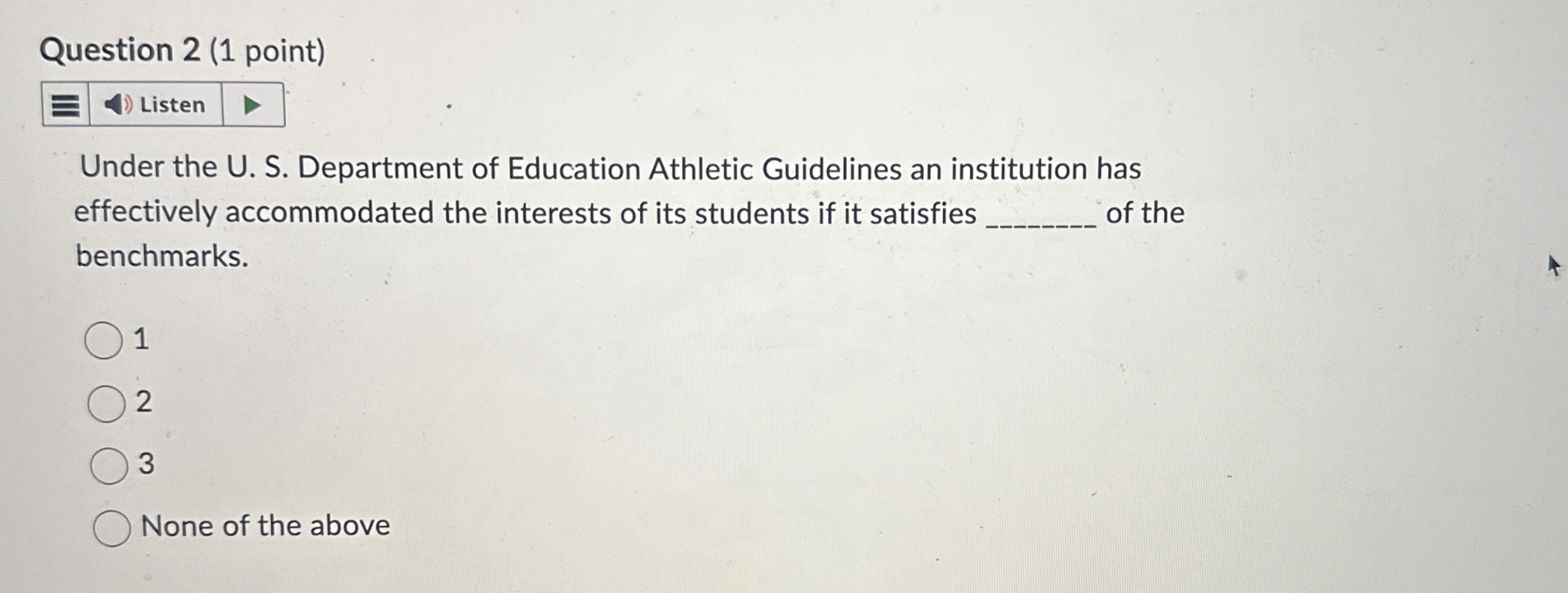  Question 2(1 point) Listen Under the U.S. Department of Education Athletic