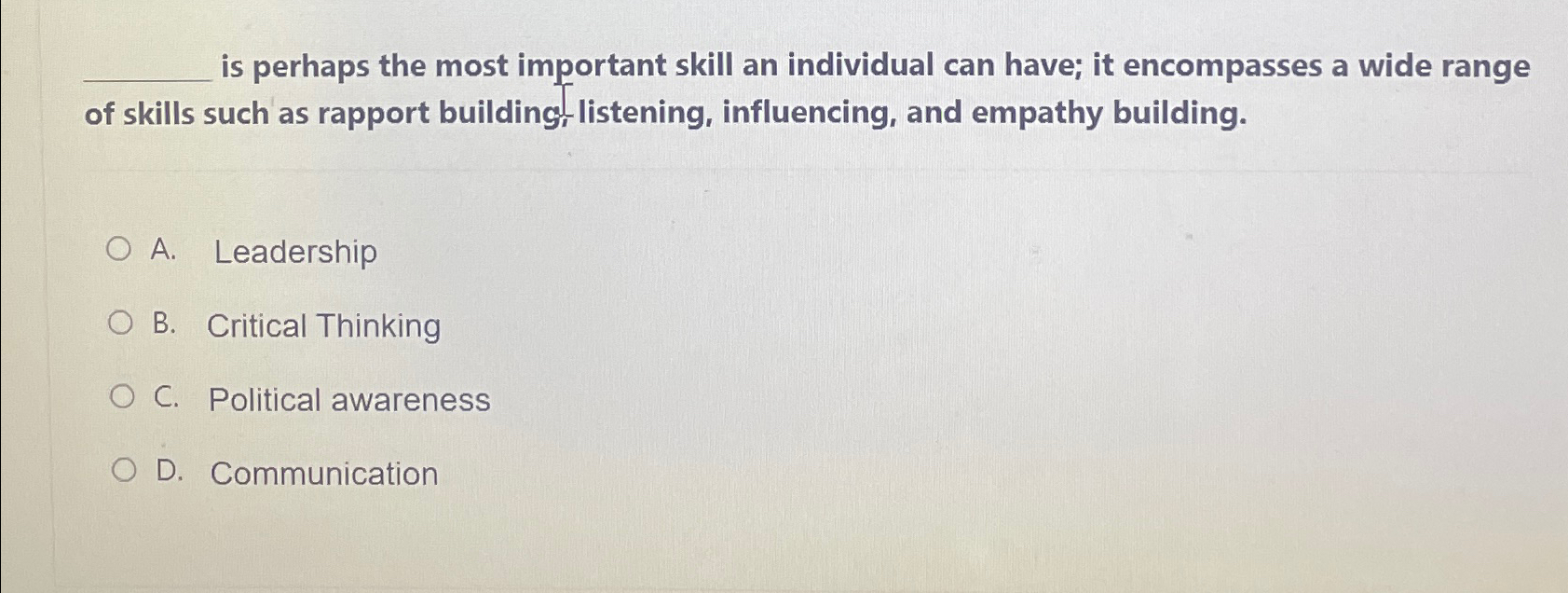  q, is perhaps the most important skill an individual can have;