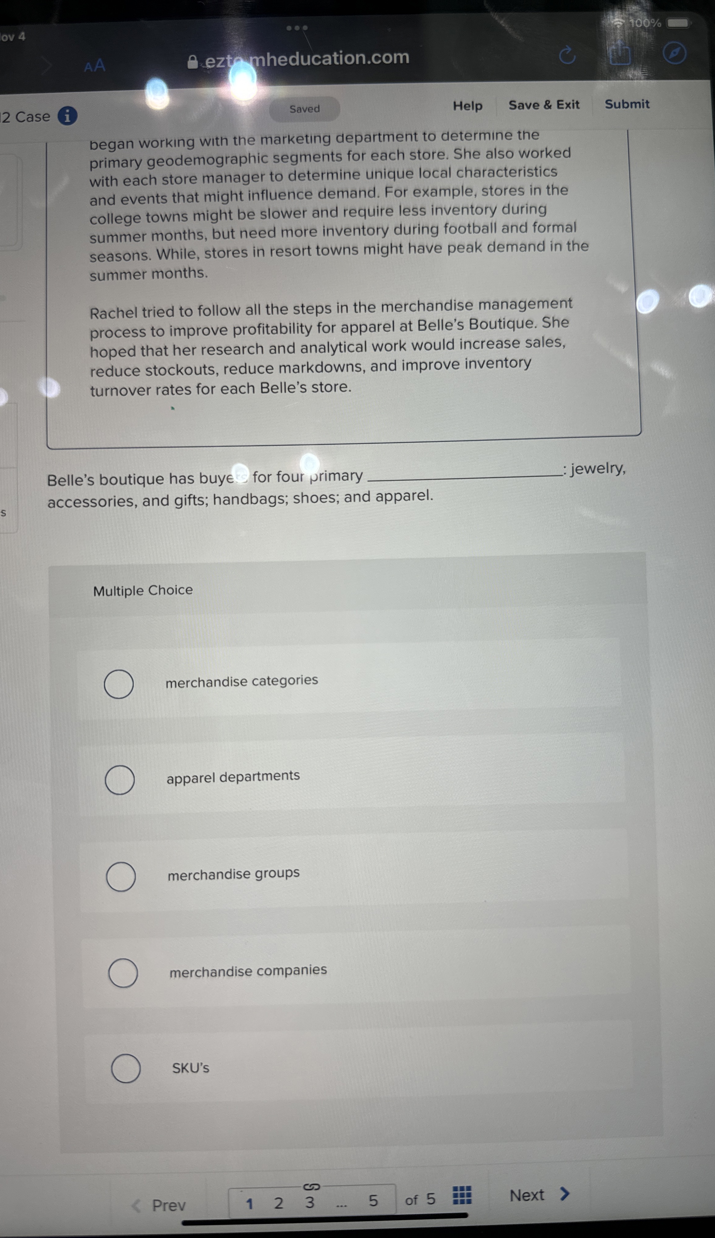  2 Case Saved Help Save & Exit Submit began working with