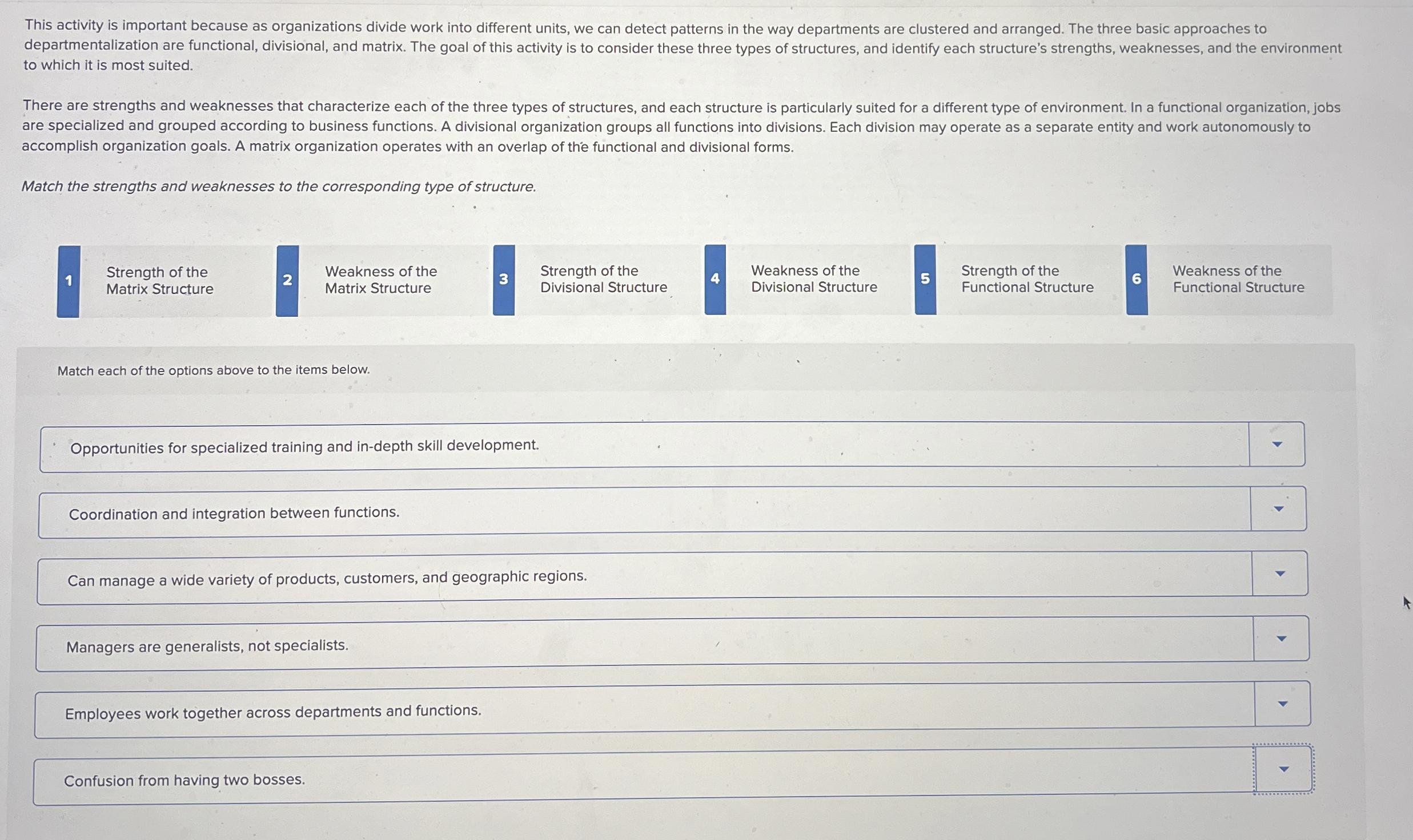  This activity is important because as organizations divide work into different