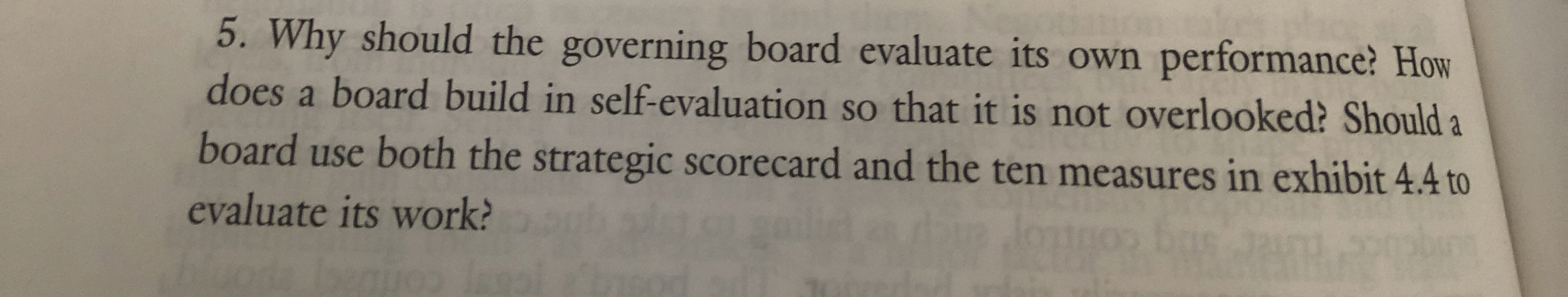  Why should the governing board evaluate its own performance? How does