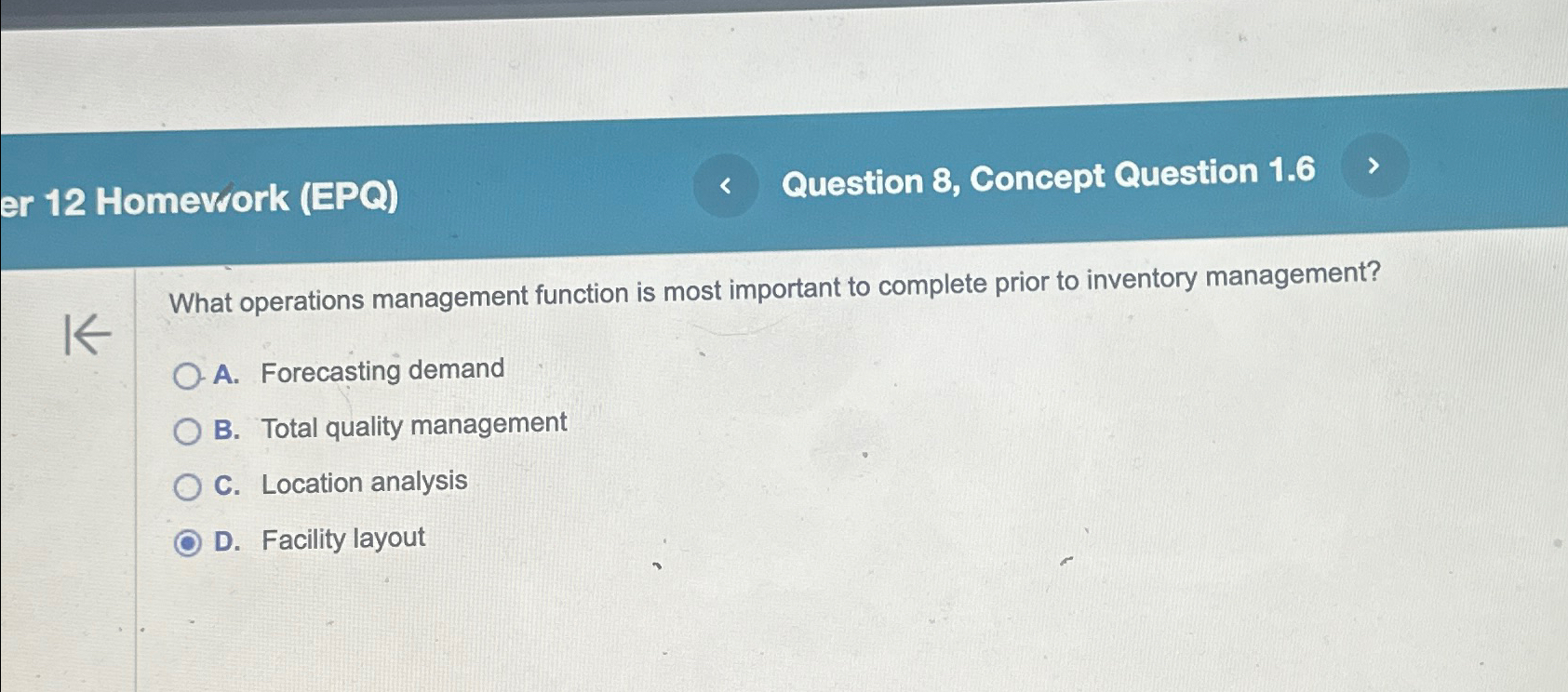  12 Homevrork (EPQ) Question 8, Concept Question 1.6 What operations management