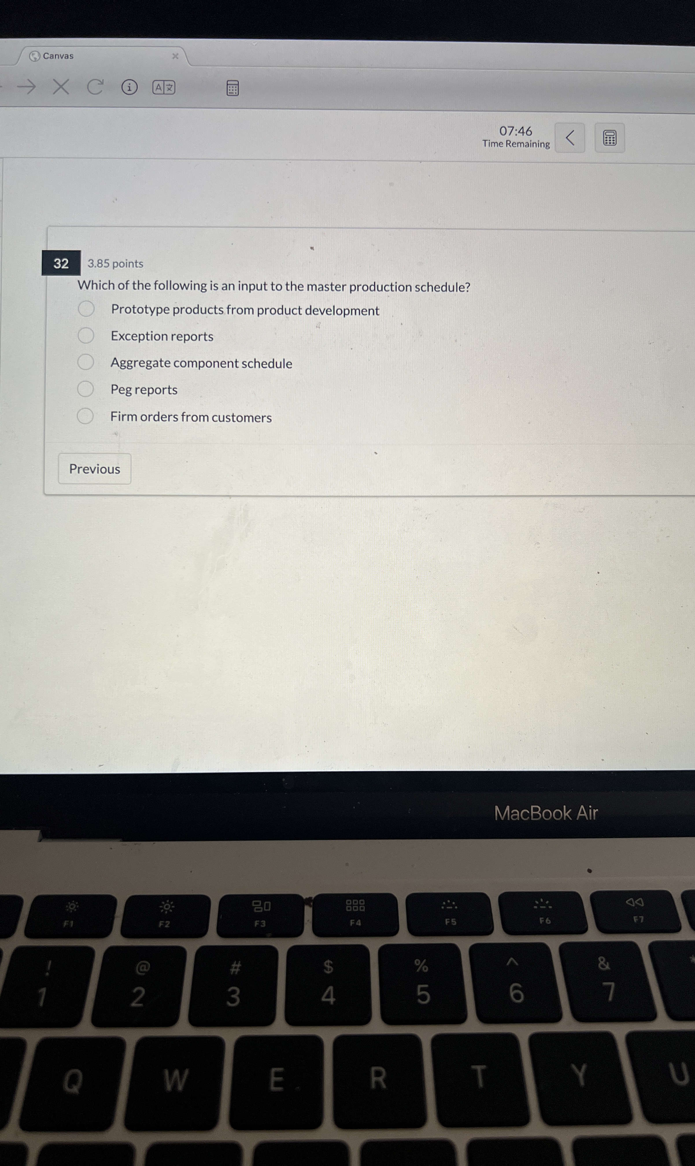 Canvas 07:46 Time Remaining 32 3.85 points Which of the following