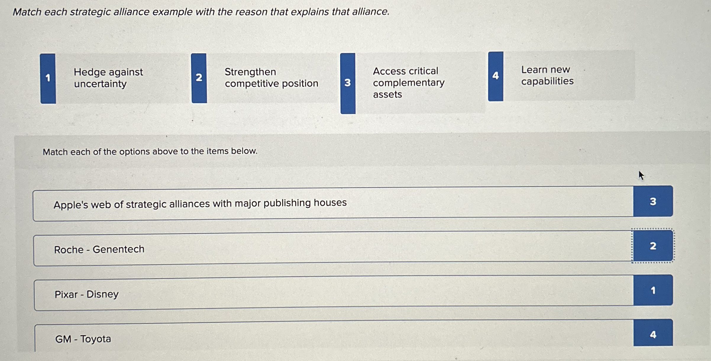  Match each strategic alliance example with the reason that explains that