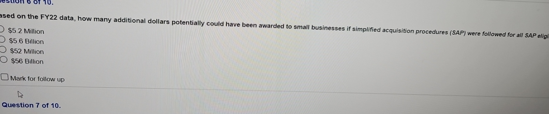  ased on the FY22 data, how many additional dollars potentially could