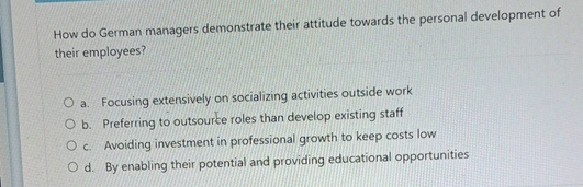  How do German managers demonstrate their attitude towards the personal development