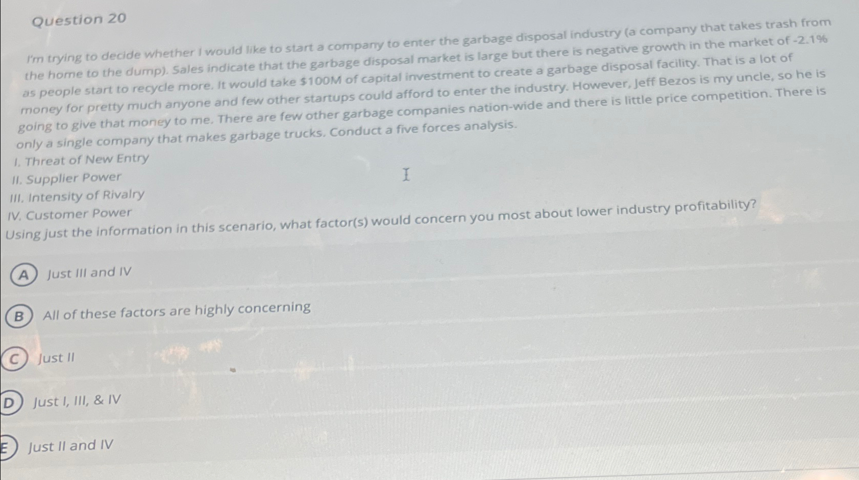  Question 20 I'm trying to decide whether I would like to