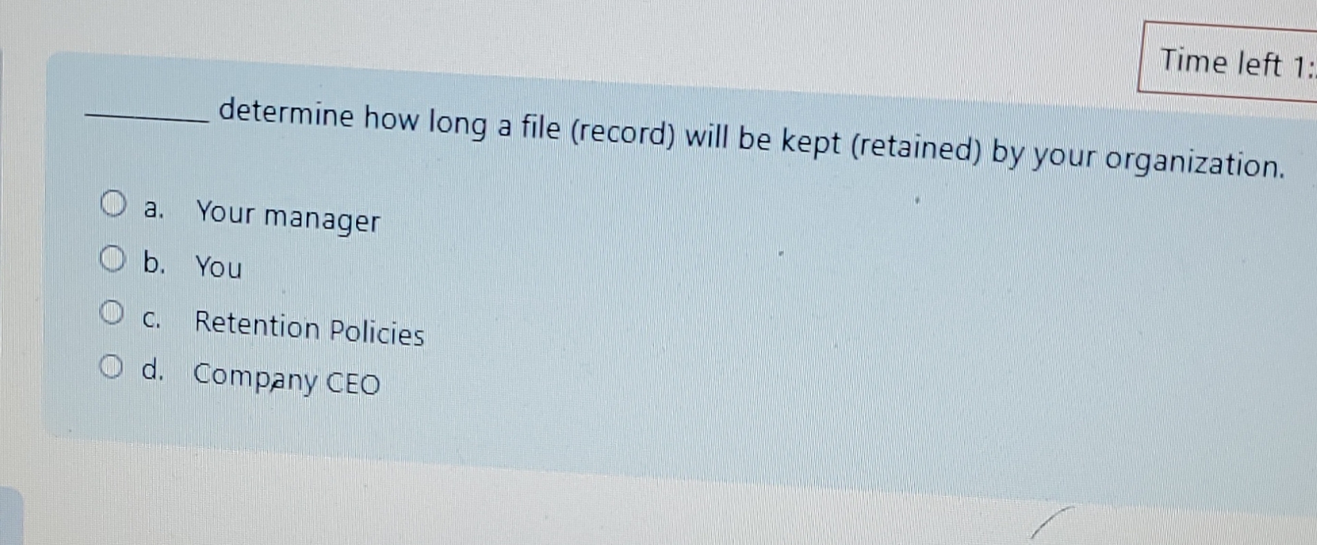  Time left 1: determine how long a file (record) will be