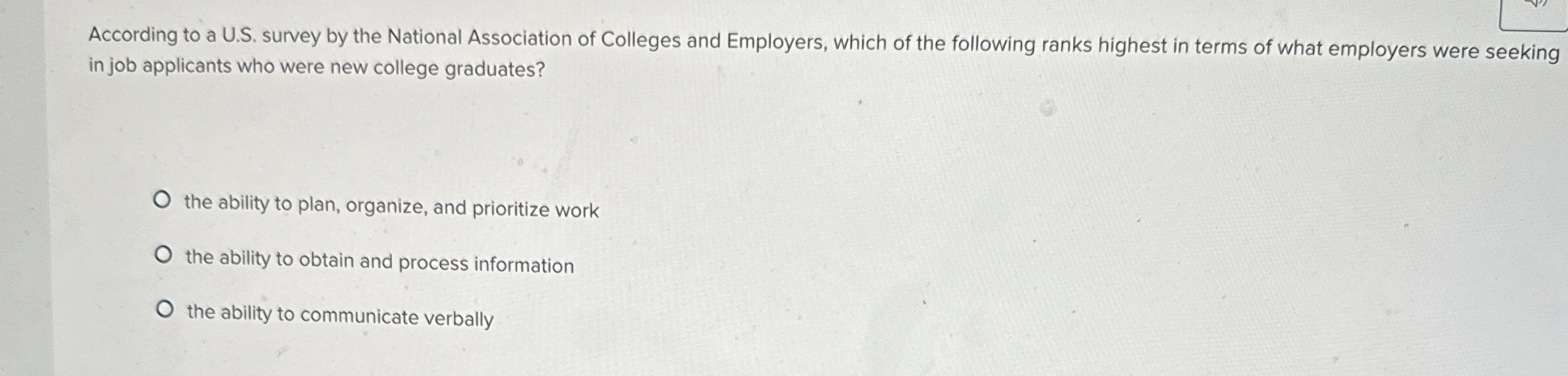  According to a U.S. survey by the National Association of Colleges