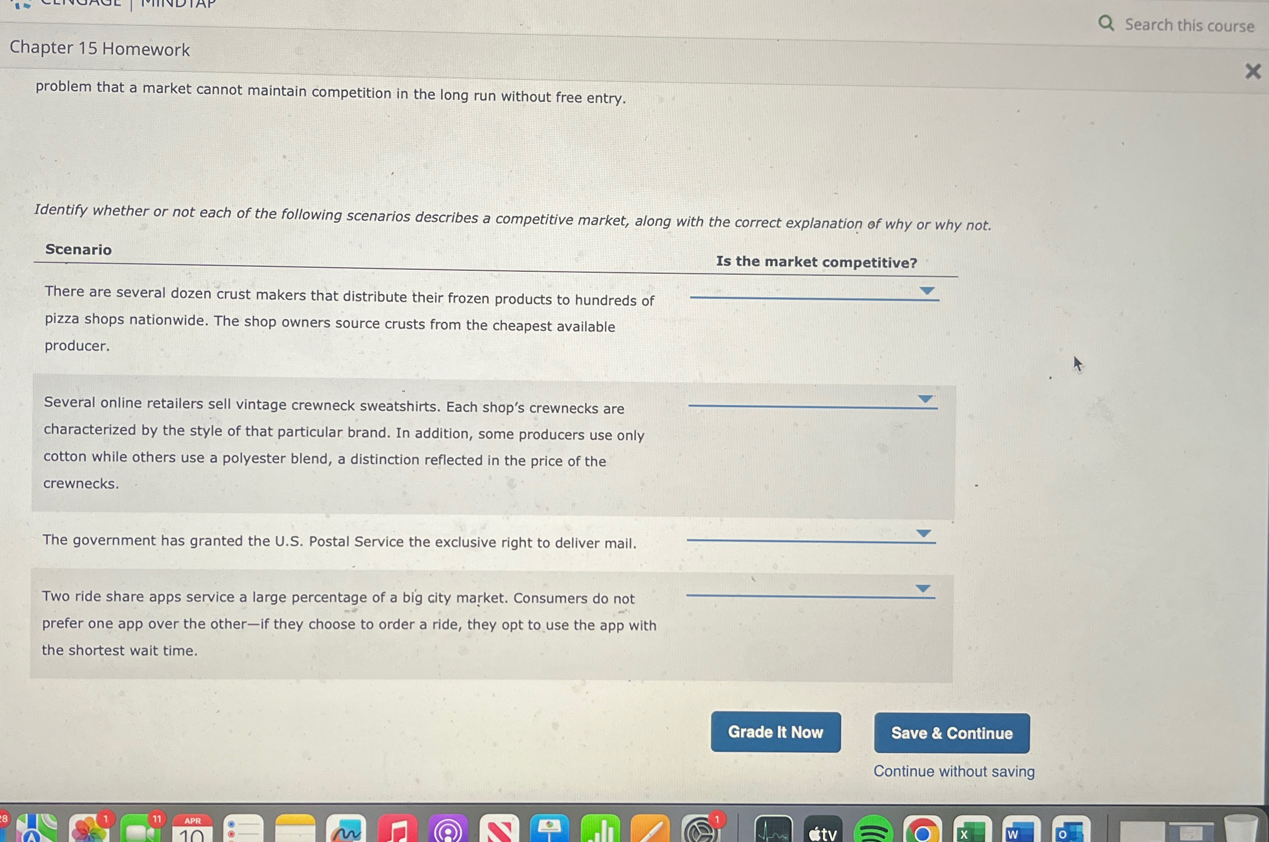  Search this course Chapter 15 Homework problem that a market cannot