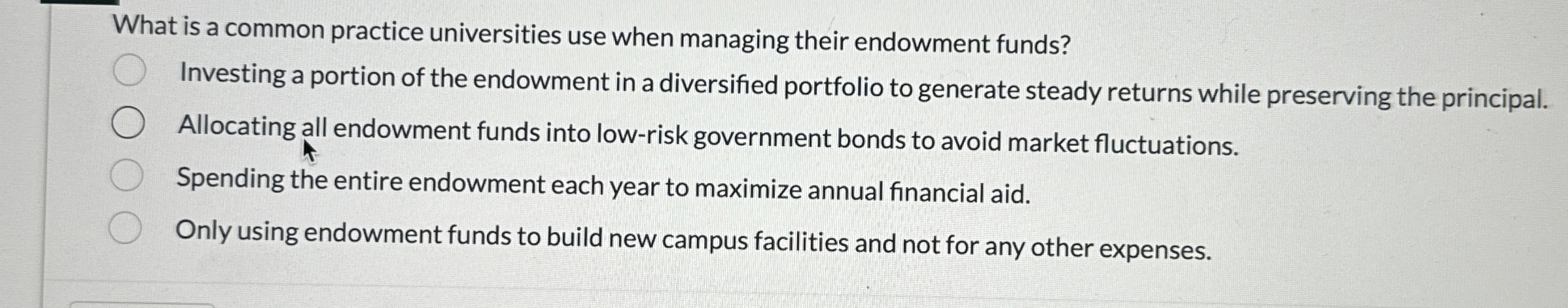  What is a common practice universities use when managing their endowment