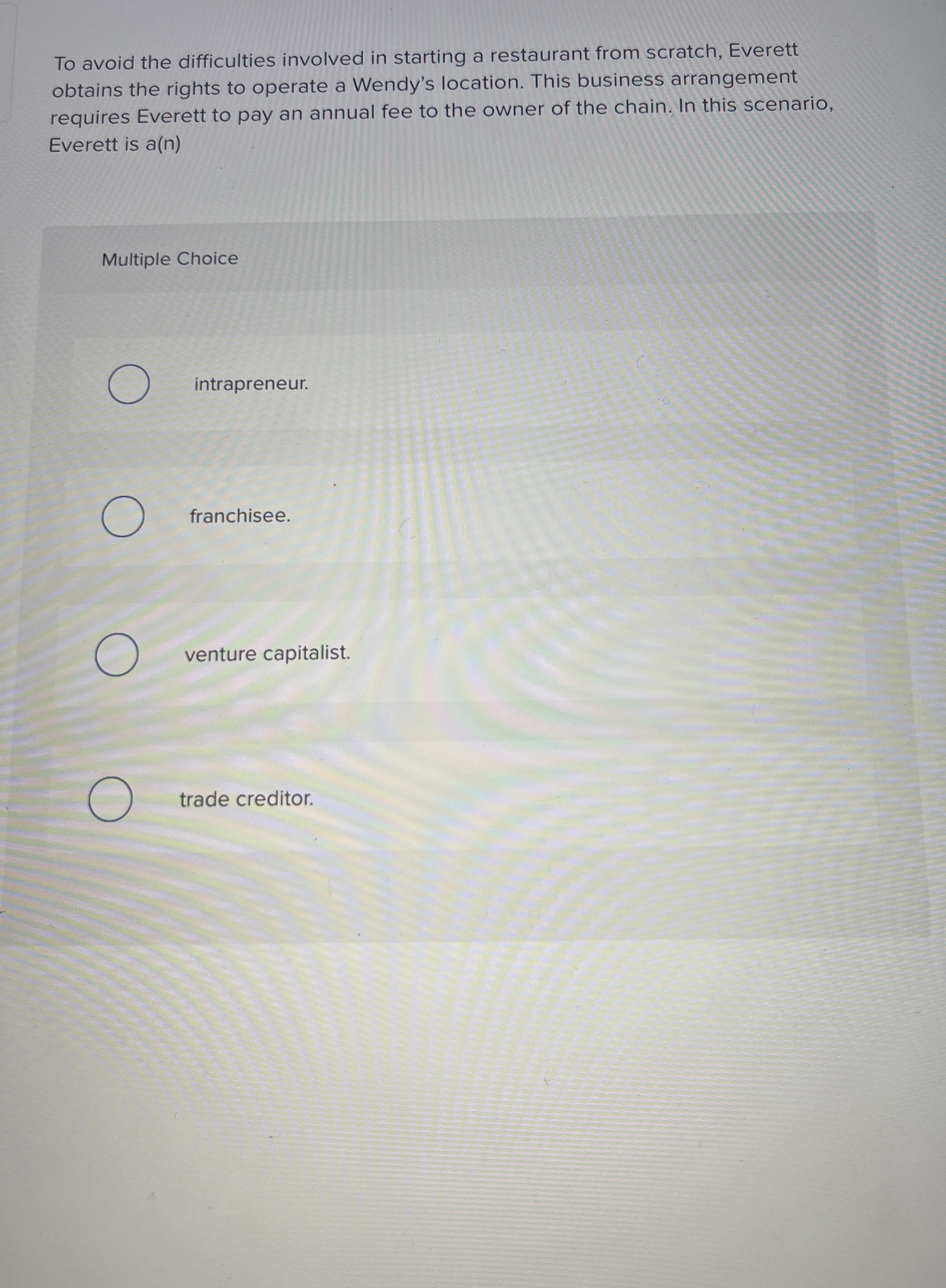  To avoid the difficulties involved in starting a restaurant from scratch,