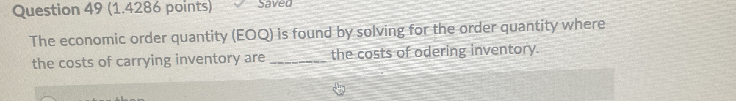  The economic order quantity (EOQ) is found by solving for the