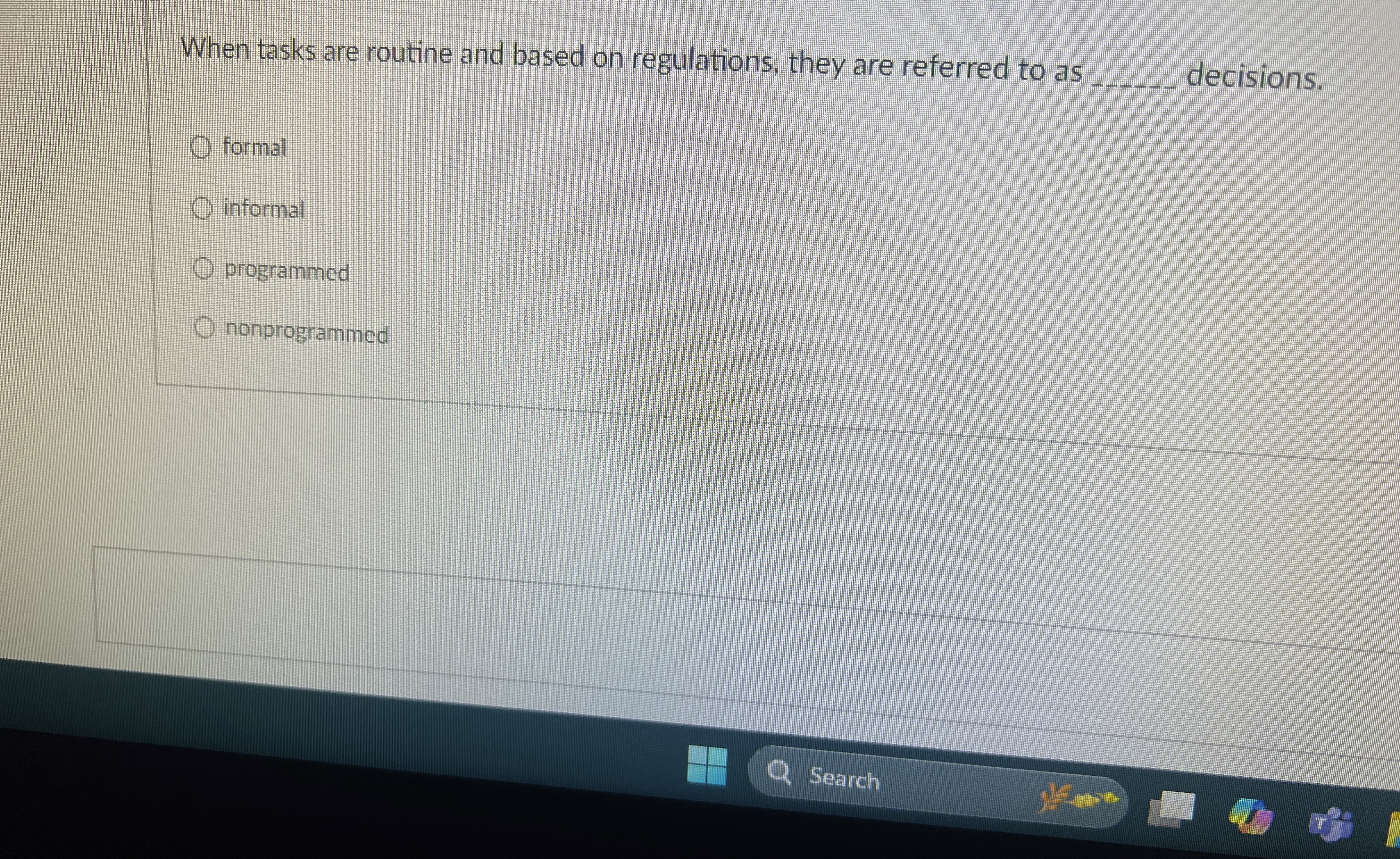  When tasks are routine and based on regulations, they are referred