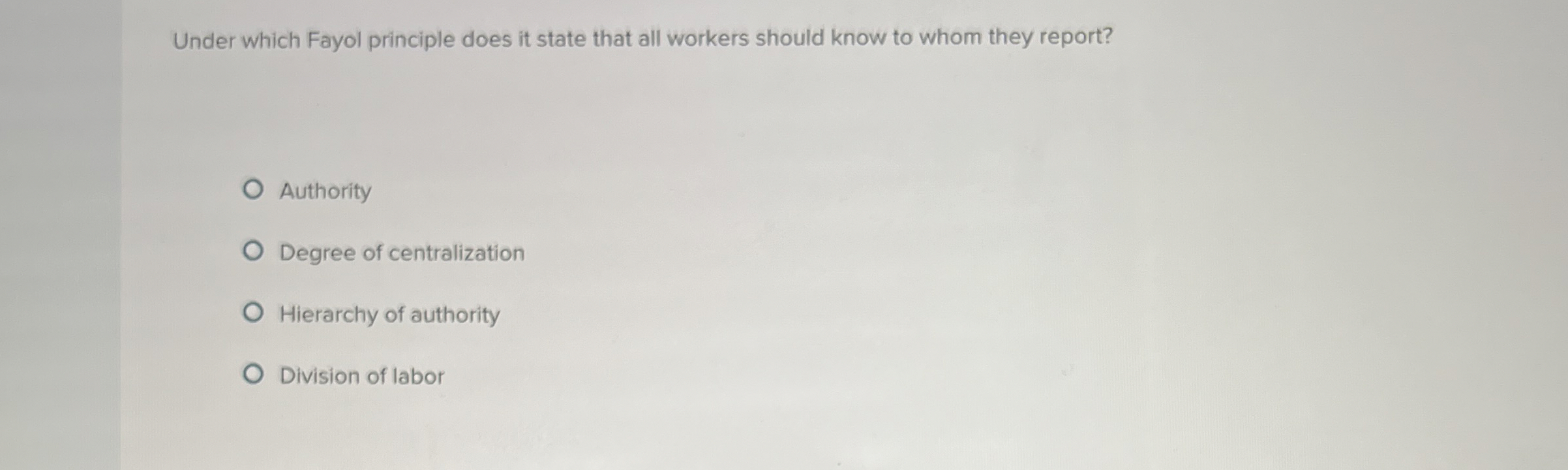  Under which Fayol principle does it state that all workers should